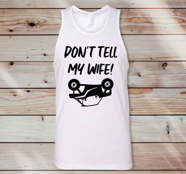 Don’t Tell My Wife -Men’s