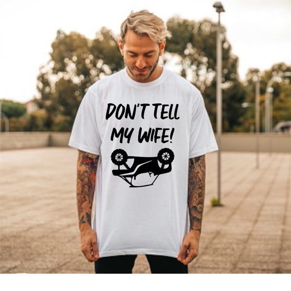 Don’t Tell My Wife - Mens