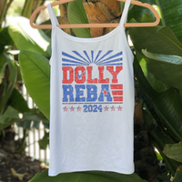 Dolly Reba For President- Ribbed Tank